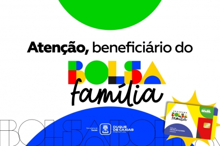 DUQUE DE CAXIAS REFORÇA ACOMPANHAMENTO DE SAÚDE OBRIGATÓRIO DO BOLSA FAMÍLIA ATÉ 30 DE JUNHO